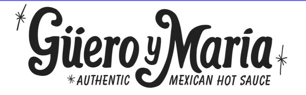 Guero Y Maria Guero Y Maria